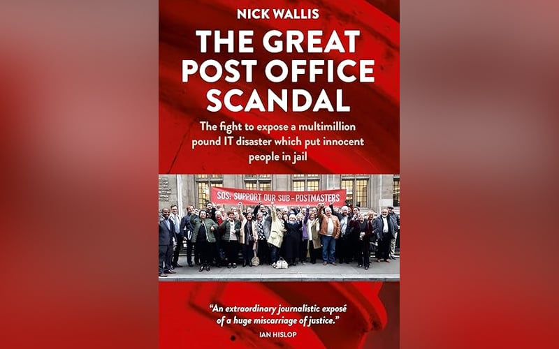 Why British Management Fails FMT   40e96783 The Great Post Office Scandal Book Cover 260224 1 